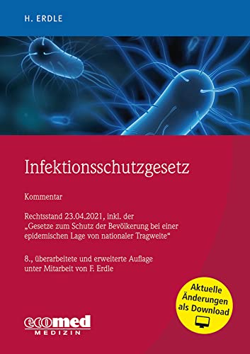 Infektionsschutzgesetz: Kommentar von Ecomed-Storck / ecomed Medizin