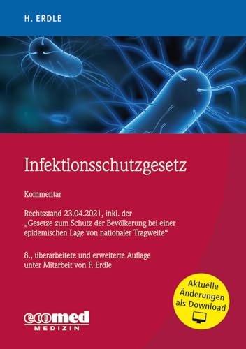 Infektionsschutzgesetz: Kommentar