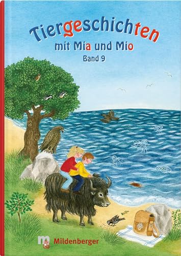 Tiergeschichten mit Mia und Mio - Band 9: Qualle, Vogel, Yak