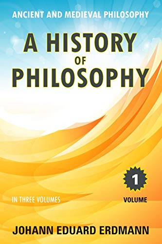 A History of Philosophy: Volume 1