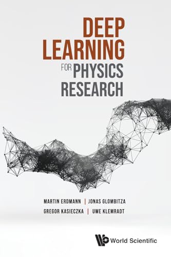 DEEP LEARNING FOR PHYSICS RESEARCH