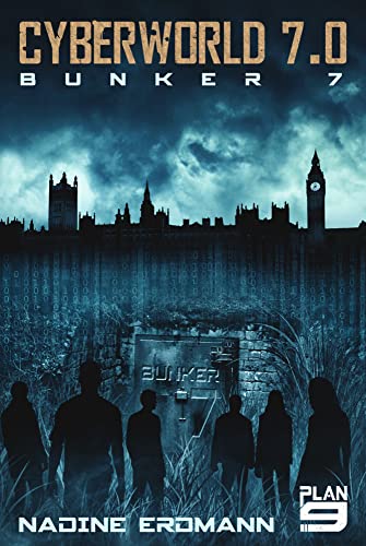 Cyberworld 7.0: Bunker 7