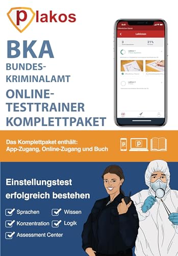 Einstellungstest Bundeskriminalamt: Eignungstest im BKA-Auswahlverfahren bestehen: Ablauf, Erfahrungsberichte, Logik, Deutsch, Konzentration | ... Allgemeinwissen, Konzentration Einstellungstest Bundeskriminalamt: Eignungstest im BKA-Auswahlverfahren bestehen: Ablauf, Erfahrungsberichte, Logik, Deutsch, Konzentration | ... Allgemeinwissen, Konzentration
