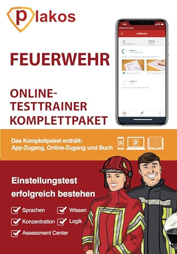 Einstellungstest Feuerwehr: Über 1.200 Aufgaben mit Lösungen | Berufsfeuerwehr und Werksfeuerwehr | Eignungstest bestehen: Sporttest, Vorbereitung ... Allgemeinwissen, Konzentration von Plakos