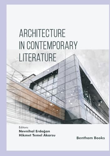 Architecture in Contemporary Literature von Bentham Science Publishers