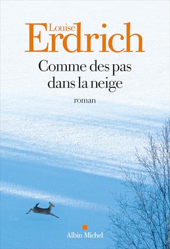 Comme des pas dans la neige von ALBIN MICHEL
