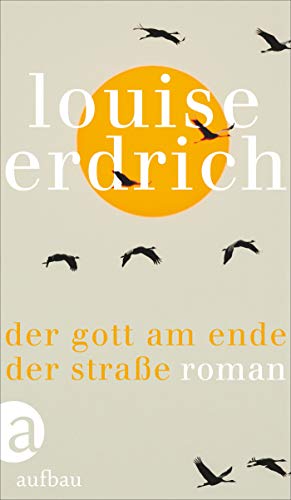 Der Gott am Ende der Straße: Roman Der Gott am Ende der Straße: Roman