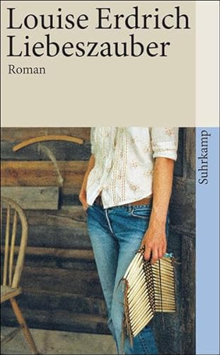 Liebeszauber: Roman (suhrkamp taschenbuch)