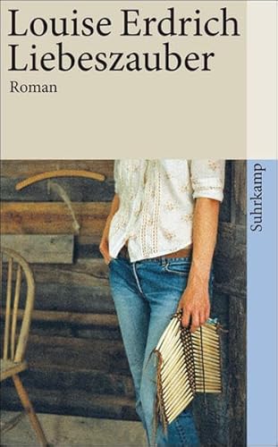 Liebeszauber: Roman (suhrkamp taschenbuch) von Suhrkamp Verlag