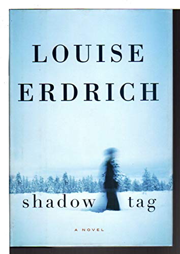 Shadow Tag: A Novel Shadow Tag: A Novel