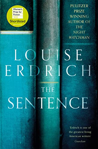 The Sentence: Shortlisted for the Women's Prize for Fiction 2022 von Corsair