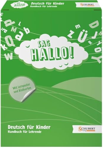 SAG HALLO! Handbuch für Lehrende: Deutsch für Kinder von Schubert Leipzig
