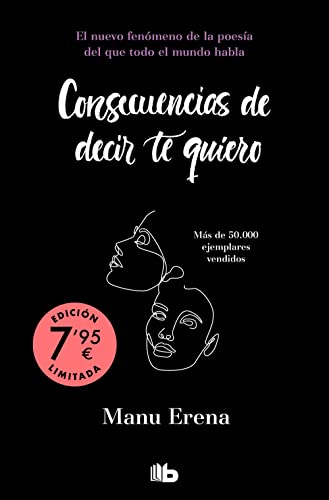 Consecuencias de decir te quiero (CAMPAÑAS) von B de Bolsillo