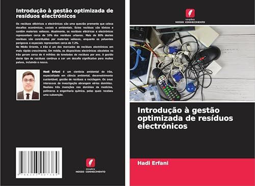 Introdução à gestão optimizada de resíduos electrónicos von Edições Nosso Conhecimento