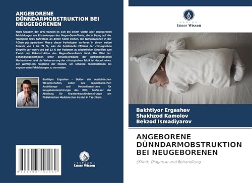 ANGEBORENE DÜNNDARMOBSTRUKTION BEI NEUGEBORENEN: (Klinik, Diagnose und Behandlung