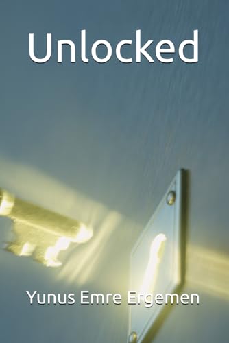 Unlocked von Independently published