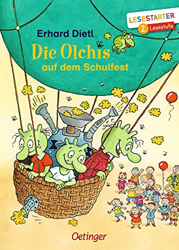 Die Olchis auf dem Schulfest: Lesestarter. 2. Lesestufe