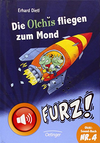 Die Olchis fliegen zum Mond (mit Sound)