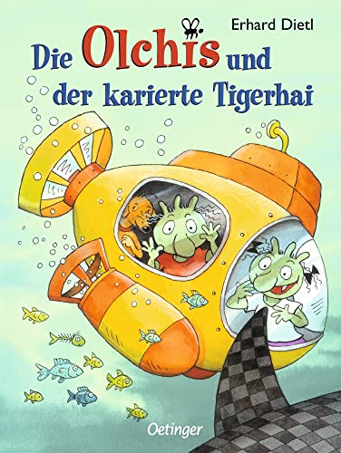 Die Olchis und der karierte Tigerhai: Farbenfrohes Kinderbuch über Freundschaft und Abenteuer, ideal zum Vorlesen und Selberlesen für Kinder ab 8 Jahren von Oetinger