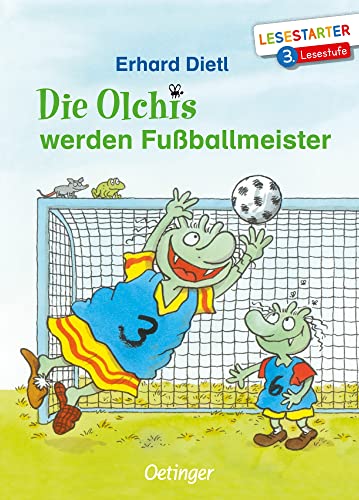 Die Olchis werden Fußballmeister: Lesestarter. 3. Lesestufe. Lustiges Kinderbuch zum Lesen und Rechnen lernen für Erstleser-Fußball-Fans ab 7 Jahren Die Olchis werden Fußballmeister: Lesestarter. 3. Lesestufe. Lustiges Kinderbuch zum Lesen und Rechnen lernen für Erstleser-Fußball-Fans ab 7 Jahren