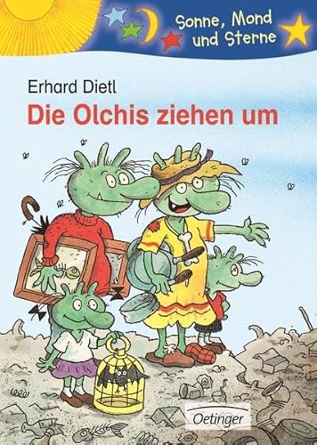 Die Olchis ziehen um (Sonne, Mond und Sterne) Die Olchis ziehen um (Sonne, Mond und Sterne)