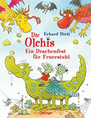 Die Olchis. Ein Drachenfest für Feuerstuhl: Lustiges Bilderbuch für Kinder ab 4 Jahren, perfektes Geburtstagsgeschenk für kleine Drachen- und Olchi-Fans