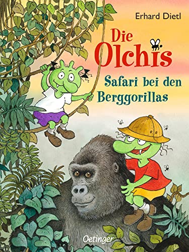 Die Olchis. Safari bei den Berggorillas: Lustiges und spannendes Abenteuer mit vielen exotischen Tieren für Kinder ab 8 Jahren