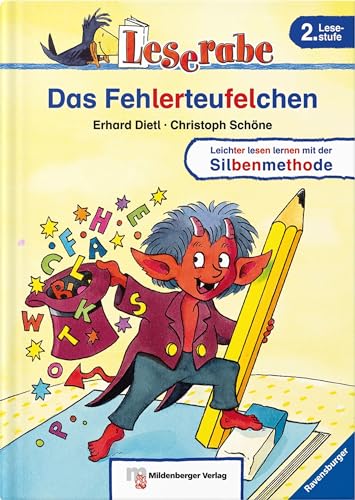 Leserabe – Das Fehlerteufelchen: Lesestufe 2: Leichter lesen lernen mit der Silbenmethode. 2. Lesestufe von Mildenberger Verlag GmbH