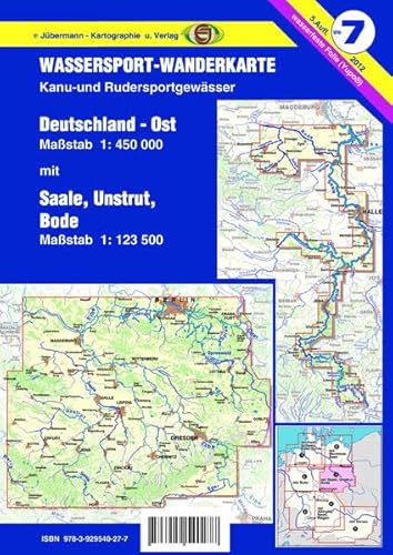 Wassersport-Wanderkarte / Deutschland Ost für Kanu- und Rudersport: Kanu- und Rudersportgewässer. Wasserfest