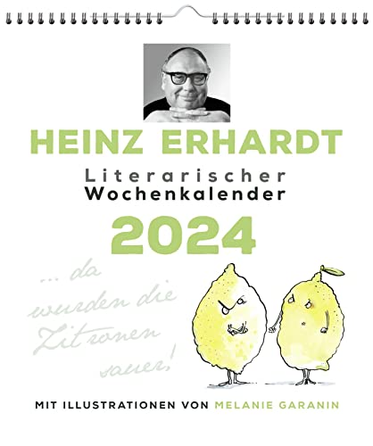 Heinz Erhardt – Literarischer Wochenkalender 2024: Illustrierter Wandkalender mit Gedichten