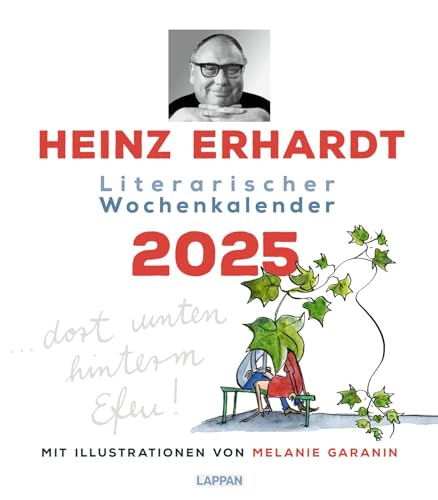Heinz Erhardt – Literarischer Wochenkalender 2025: Illustrierter Wandkalender mit Gedichten