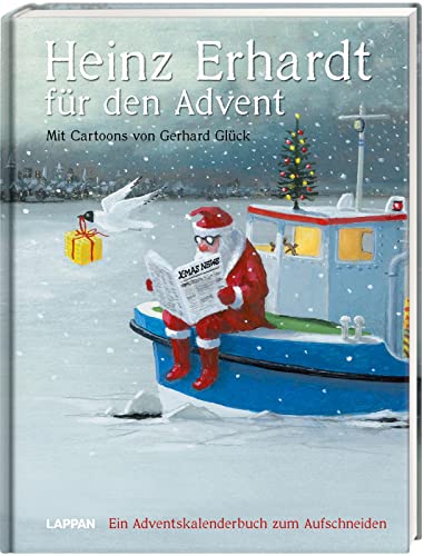 Heinz Erhardt für den Advent – Ein Adventskalender mit Bildern von Gerhard Glück: Witziges Adventsbuch mit 24 Kapiteln zum Aufschneiden für Erwachsene