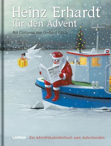 Heinz Erhardt für den Advent – Ein Adventskalender mit Bildern von Gerhard Glück: Witziges Adventsbuch mit 24 Kapiteln zum Aufschneiden für Erwachsene