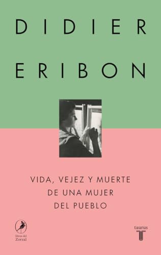 Vida, vejez y muerte de una mujer del pueblo (Pensamiento) von TAURUS