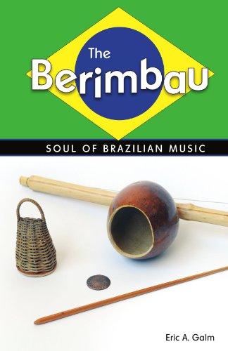 The Berimbau: Soul of Brazilian Music The Berimbau: Soul of Brazilian Music von University Press of Mississippi