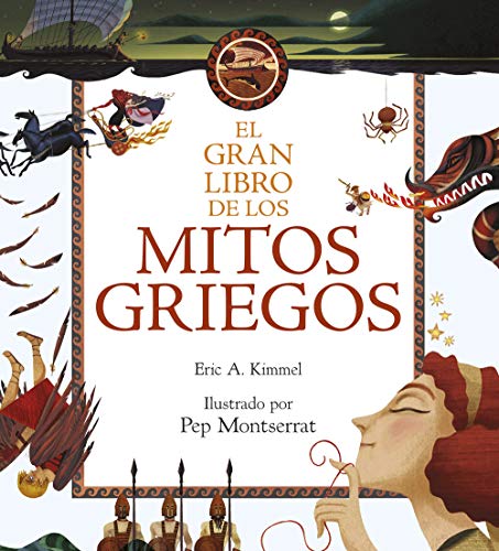 El gran libro de los mitos griegos: Ilustrado por Pep Montserrat (Libros de conocimiento) von Destino Infantil & Juvenil