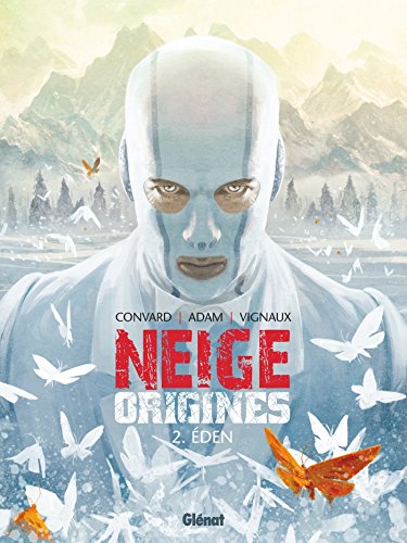 Neige Origines - Tome 02 : Eden