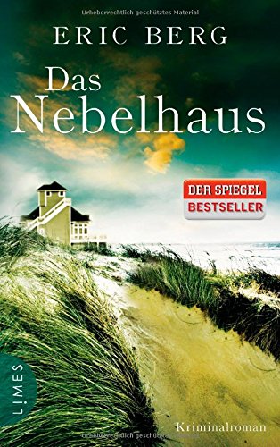 Das Nebelhaus: Kriminalroman von Limes Verlag