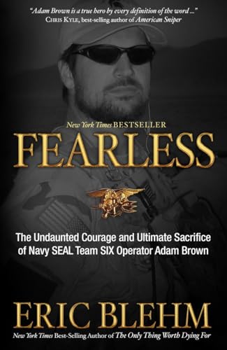 Fearless: The Undaunted Courage and Ultimate Sacrifice of Navy SEAL Team SIX Operator Adam Brown von WaterBrook