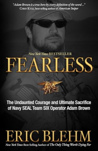 Fearless: The Undaunted Courage and Ultimate Sacrifice of Navy SEAL Team SIX Operator Adam Brown von Waterbrook
