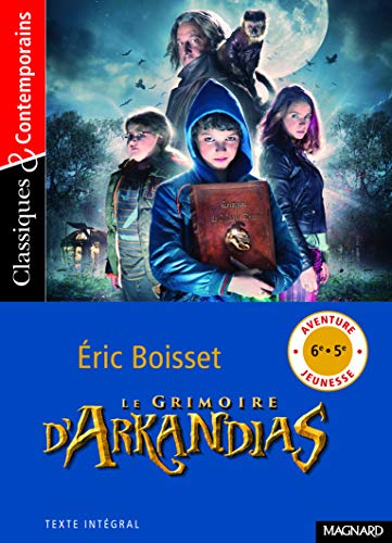 Le Grimoire d'Arkandias - Classiques et Contemporains von MAGNARD