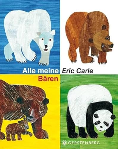 Alle meine Bären: Sammelband mit 4 Bilderbüchern