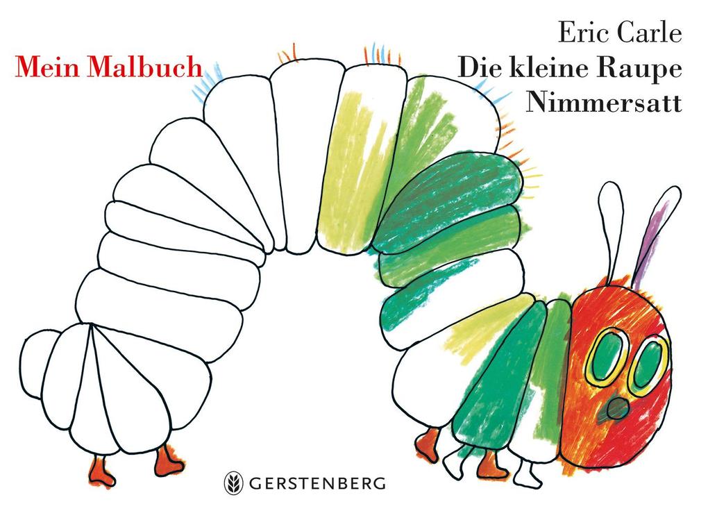 Die Kleine Raupe Nimmersatt.Mein Malbuch von Gerstenberg Verlag