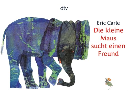 Die kleine Maus sucht einen Freund Die kleine Maus sucht einen Freund von dtv Verlagsgesellschaft