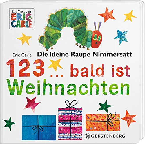 Die kleine Raupe Nimmersatt - 1, 2, 3... bald ist Weihnachten