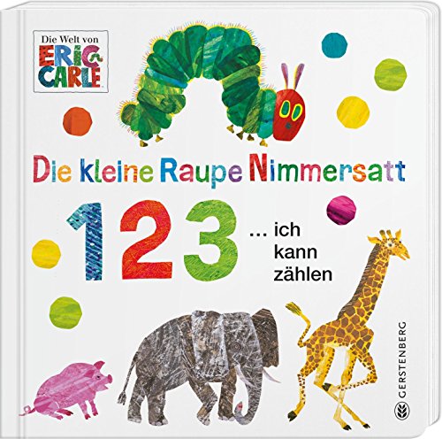 Die kleine Raupe Nimmersatt - 1 2 3 ... ich kann zählen