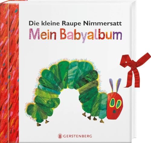 Die kleine Raupe Nimmersatt - Mein Babyalbum - Rot