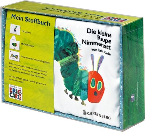 Die kleine Raupe Nimmersatt - Mein Stoffbuch: ab 6 Monate