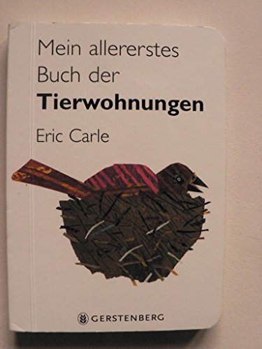 Mein allererstes Buch der Tierwohnungen