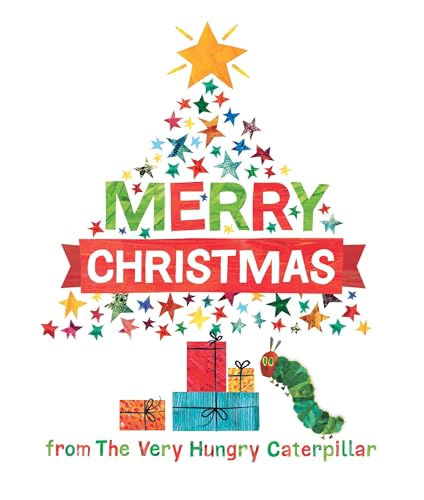 Merry Christmas from The Very Hungry Caterpillar (The World of Eric Carle)